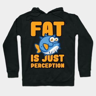 Fat Humor - Funny Blowfish Puffer Fish - Funny Fat Sayings Hoodie